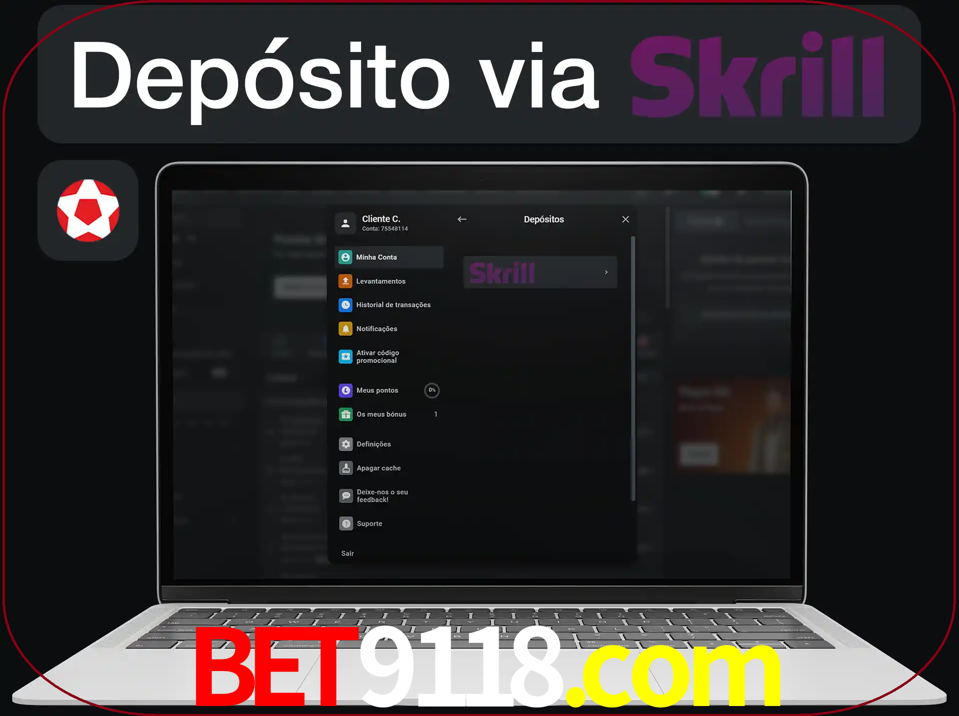 Fazer depósitos com Skrill.