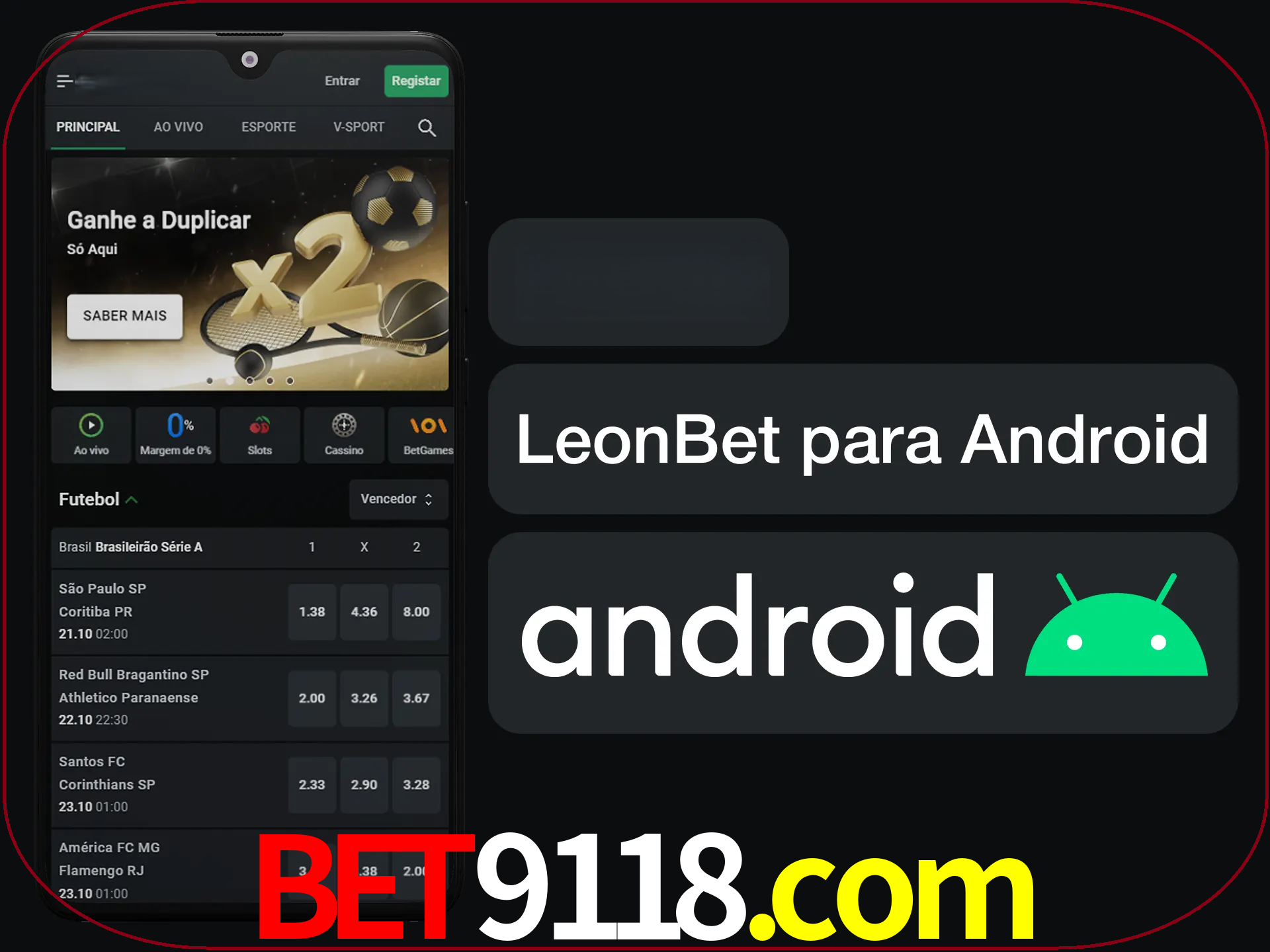 Adquira sua versão poket de LeonBet.