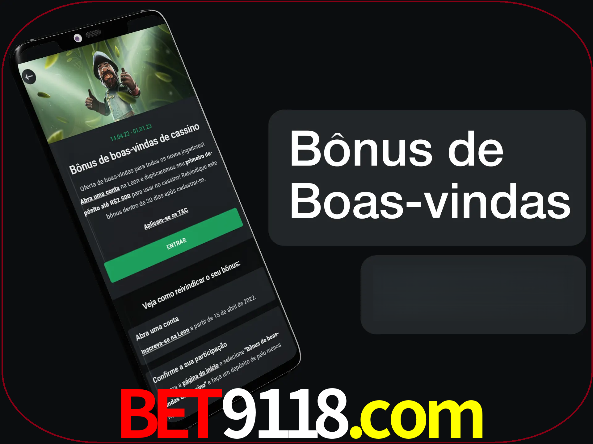 Não se esqueça de usar o bônus de boas-vindas.